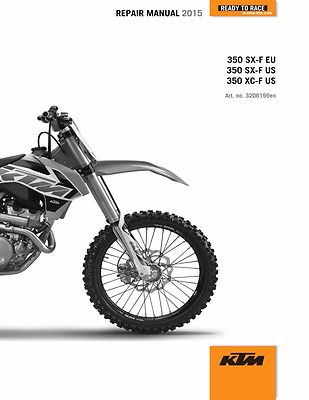 KTM Service Workshop Shop Repair Manual Book 2015 350 XC-F 