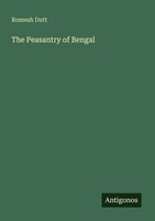 Romesh Dutt | The Peasantry Of Bengal | Taschenbuch | Englisch (2025)