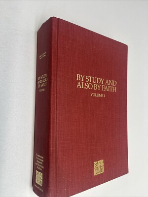 BY STUDY & ALSO BY FAITH: ESSAYS IN HONOR OF HUGH Nibley  Mormon, LDS BYU Farms