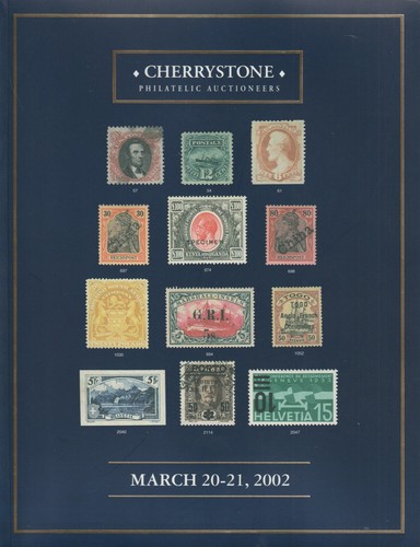 Cherrystone Philatelic Auctioneers Catalog March 20-21, 2002