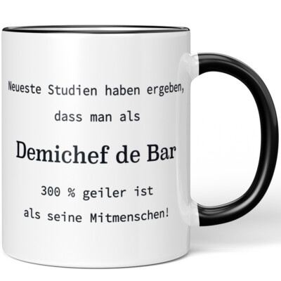 Neueste Studien haben ergeben, dass man als Demichef de Bar 300 % 10005733316