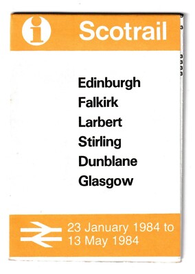 SCOTRAIL           Edinburgh  -  Glasgow         Jan.  1984         MINT
