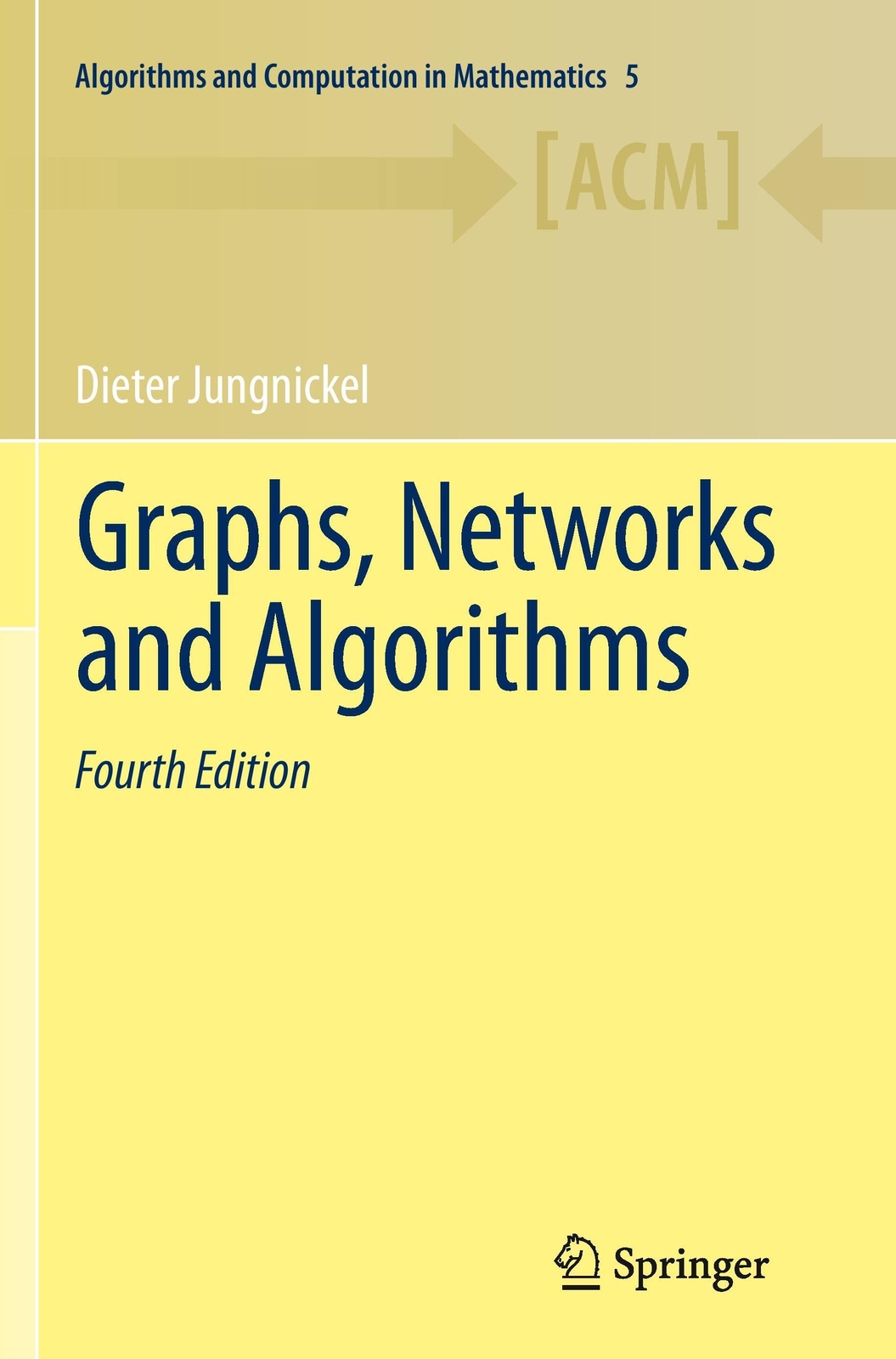 Thumbnail - Graphs, Networks And Algorithms | Dieter Jungnickel | Taschenbuch |