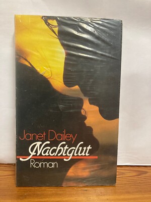 Nachtglut Janet Dailey - verschweißt