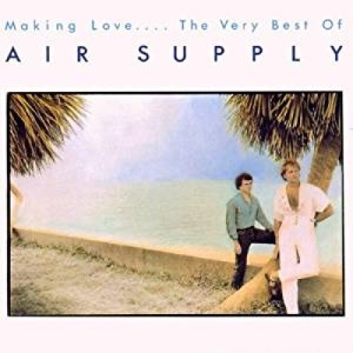 Air Supply Very Best Of by Air Supply [Compact Disc]