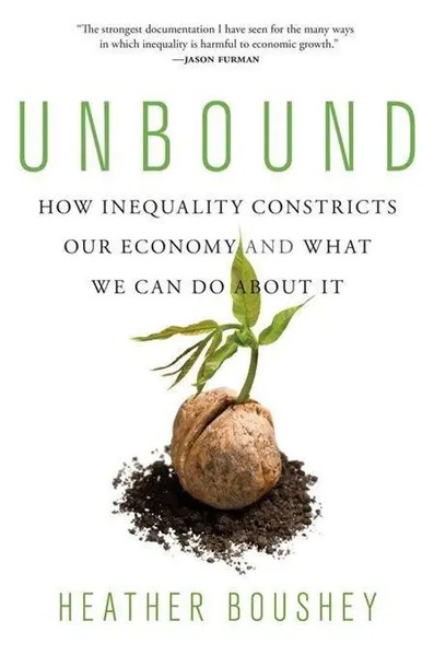 Unbound | How Inequality Constricts Our Economy And What We Can Do About It-image