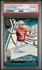 2025 Donruss Elite Quinn Ewers Turn of the Century Rookie Auto PSA 10 Gem Mint