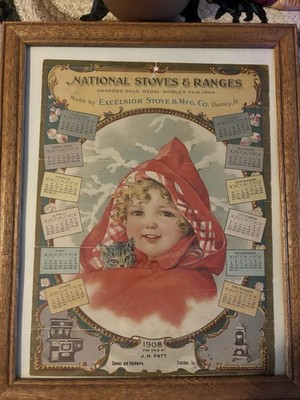 National Stoves & Ranges 1908 Excelsior Stove Mfg Co Quincy IL Wall Calendar