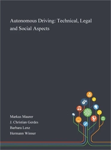 Autonomous Driving: Technical, Legal and Social Aspects (Hardback or Cased Book)