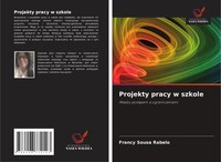 Francy Sousa Rabelo | Projekty Pracy W Szkole | Taschenbuch | Polnisch (2025)