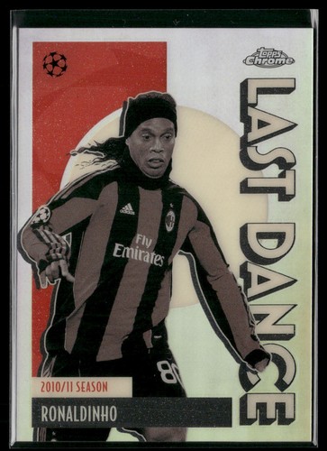 2025-26 Topps Chrome UEFA Club Competitions #LD-9 Ronaldinho Last Dance