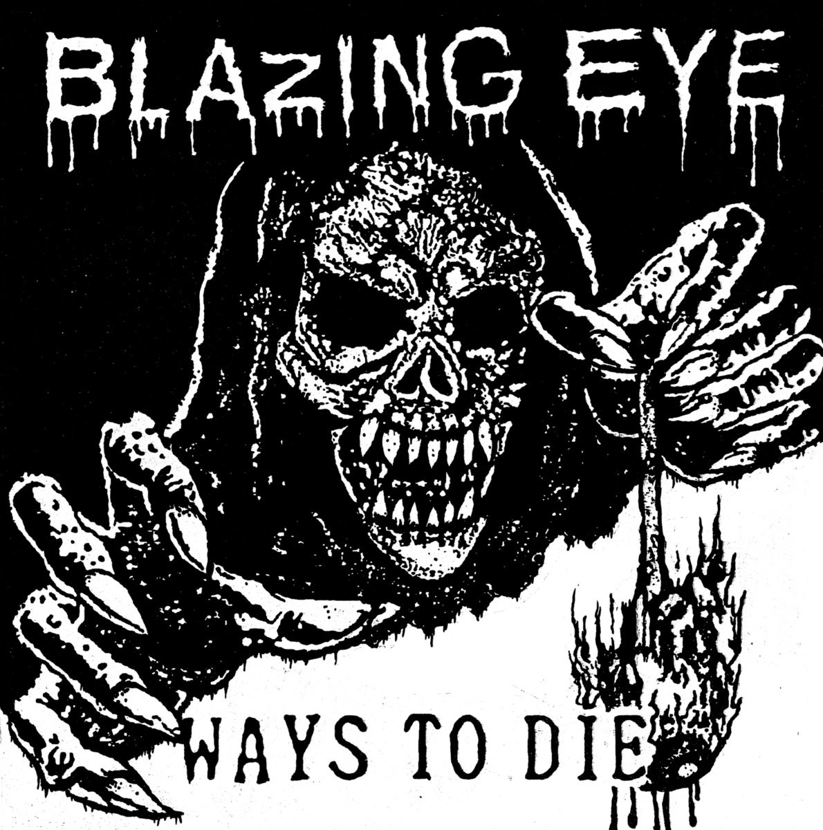 Сингл Blazing Eye Ways to Die (винил) 7 (ИМПОРТ из Великобритании)