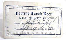 1926 PERRINE LUNCH ROOM Good For 5.00 Cafeteria Meal Ticket Perrine New York NY