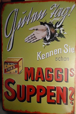 KENNEN SIE  MAGGI SUPPEN    Retro Blechschild 30 x 20 cm Metallschild