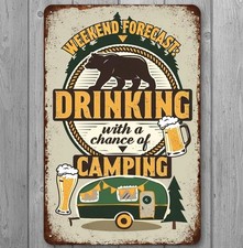Drinking With A Chance Of Camping 8 x 12 Vintage Novelty Metal Sign Made In USA
