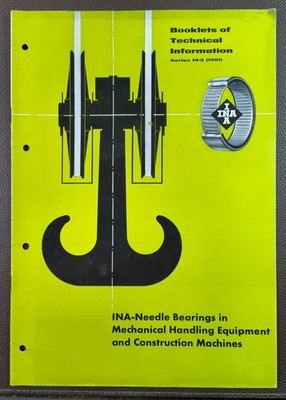 1961 INA Needle Bearings Ltd Dafen Llanelly Carms Technical Information Booklet