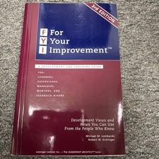 FYI for Your Improvement Handbook : A Development and Coaching Guide by Not...