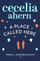 A Place Called Here | Cecelia Ahern | Taschenbuch | 488 S. | Englisch | 2007