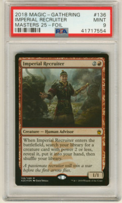 MAGIC MTG MASTERS 25 IMPERIAL RECRUITER #136 FOIL PSA 9 MINT