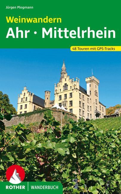 Thumbnail - Weinwandern Ahr - Mittelrhein | Jürgen Plogmann | 2020 | Deutsch