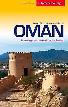 Oman: Unterwegs zwischen Muscat und Salalah von Julietta... | Buch | Zustand gut - Bild 1 von 2