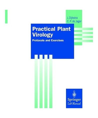 Practical Plant Virology.: Protocols and Exercises.: Protocols and Exercises., D
