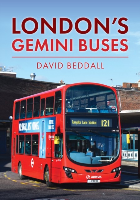 London's Gemini Buses by David Beddall (Paperback Book)