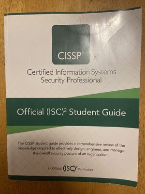 CISSP Certified Information Systems Security Professional Official Student Guide