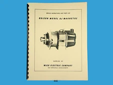 Edison Wico Service & Parts Manual for AJ Magneto   *446