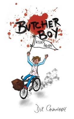 Dik Cavanagh Butcher Boy Rides Again (Paperback) (UK IMPORT)