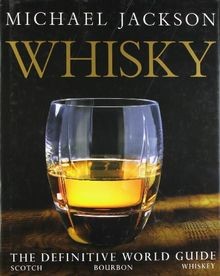 Whisky: The definitive world guide to scotch, bourb... | Buch | Zustand sehr gut