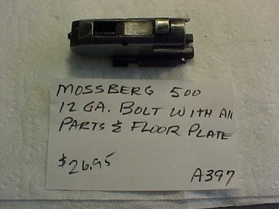 Item# A397 - Mossberg 500 12 Ga Bolt with All Parts & Floor Plate