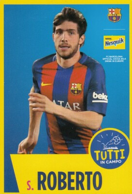 NESQUIK CARD - F.C.B - BARCELONA - S. ROBERTO - ''ALL IN THE FIELD''