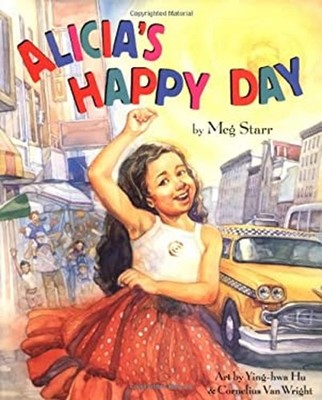 Alicia's Happy Day Hardcover Meg Starr