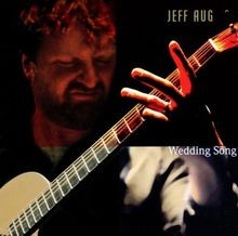 Wedding Song von Jeff Aug | CD | Zustand sehr gut