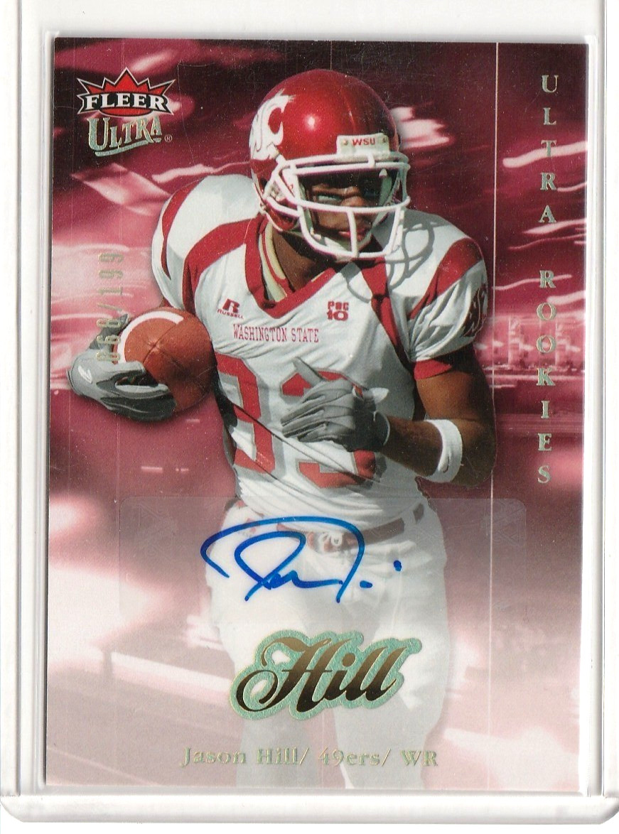 2007 Fleer Ultra - Ultra Rookies Auto /199 - Jason Hill #267