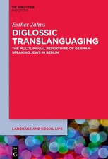 Diglossic Translanguaging | Esther Jahns | En...