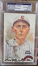 EDD ROUSH PSA/DNA SLABBED LIMITED EDITION AUTOGRAPHED PEREZ STEELE CARD REDS