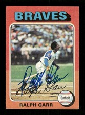 1975 Topps   #550 Ralph Garr signed autograph VGEX, crisp blue sharpie EAA1 BXCP