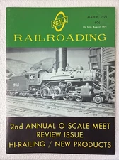 O Scale Railroading Magazine August 1971 Model Trains Model Railroad