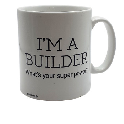 I'm A Builder Was ist deine Superkraft? Becher Geburtstag Geschenk Slogan