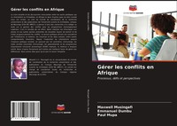 Maxwell Musingafi (U. A.) | GéRer Les Conflits En Afrique | Taschenbuch (2021)
