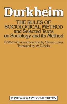 The Rules of Sociological Method: And selected t... by Durkheim, Emile Paperback