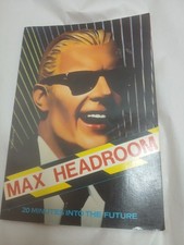 Max Headroom: 20 Minutes Into The Future-The Picture Book Of The Film 1985