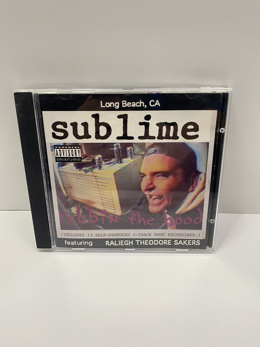 Sublime robbin the hood Long Beach, CA CD Featuring Raleigh