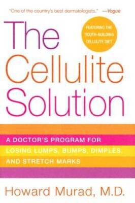 #ad The Cellulite Solution: A Doctor#x27;s Program for Losing Lumps Bumps Dimpl GOOD $3.56