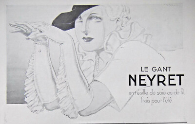 Publicité Ancienne Magazine - Le Gant Neyret 1932 - Noir Et Blanc - 13x33cm