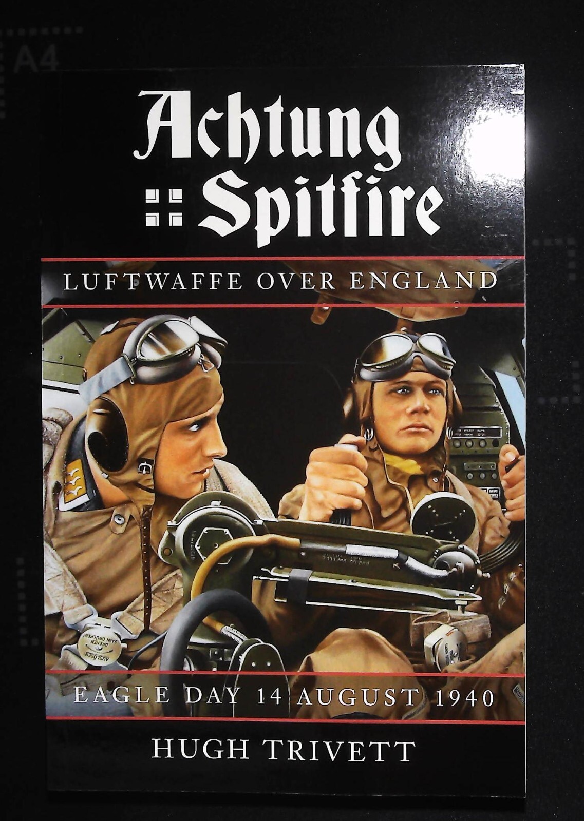 Achtung Spitfire Eagle Day 14 August 1940 Luftwaffe over England Book New