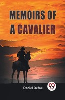 Daniel Defoe | Memoirs Of A Cavalier | Taschenbuch | Englisch (2023)