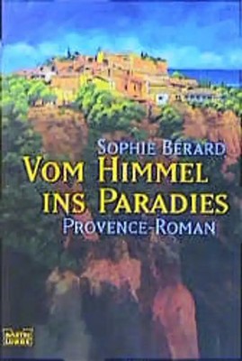 Vom Himmel ins Paradies